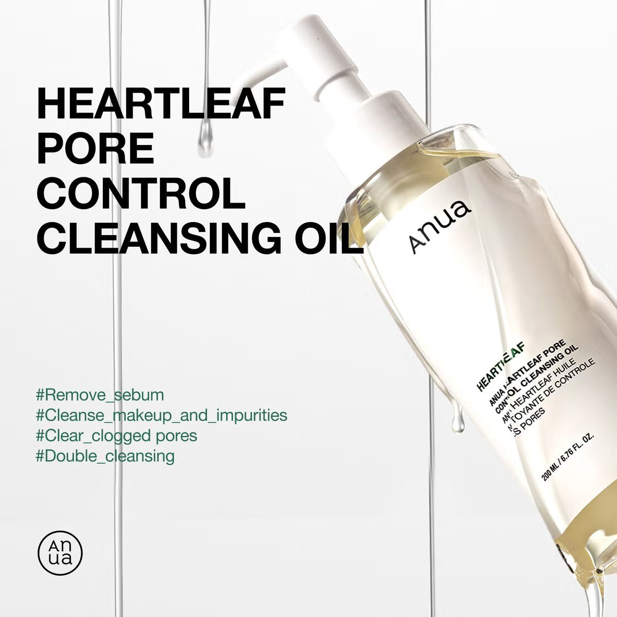 Anua Heartleaf Pore Control Cleansing Oil 200ml - RV Cosmetics